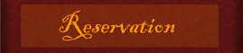 Reservation Reservation